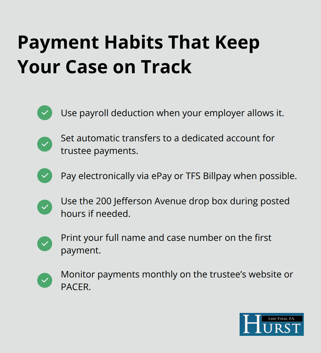 Checklist of payment best practices for Memphis Chapter 13 filers. - Memphis chapter thirteen help