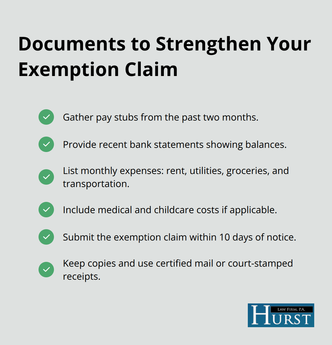 Checklist of documents to file a strong wage garnishment exemption claim - Stop wage garnishment steps